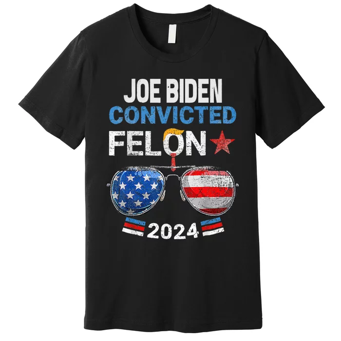 Joe Biden Vs Convicted Felon Premium T-Shirt