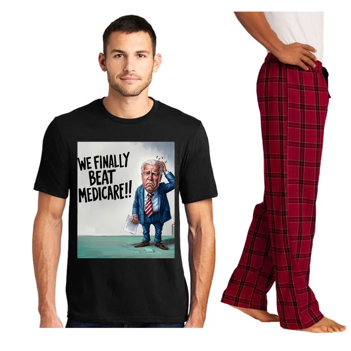 Joe Biden We Finally Beat Medicare! Pajama Set