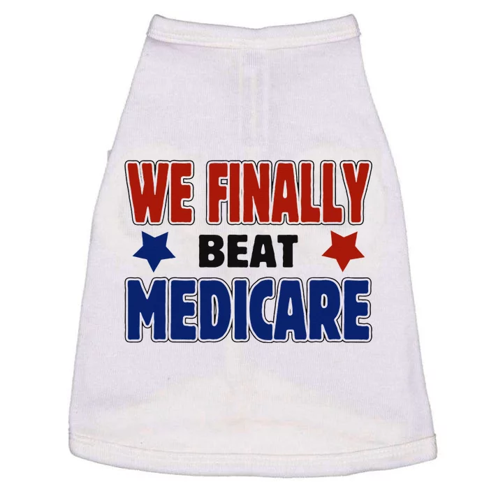 Joe Biden We Finally Beat Medicare Funny Biden Doggie Tank