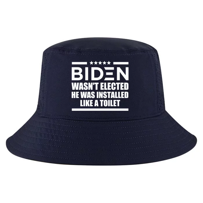 Joe Biden Wasn’t Elected He Was Installed Like A Toilet Cool Comfort Performance Bucket Hat