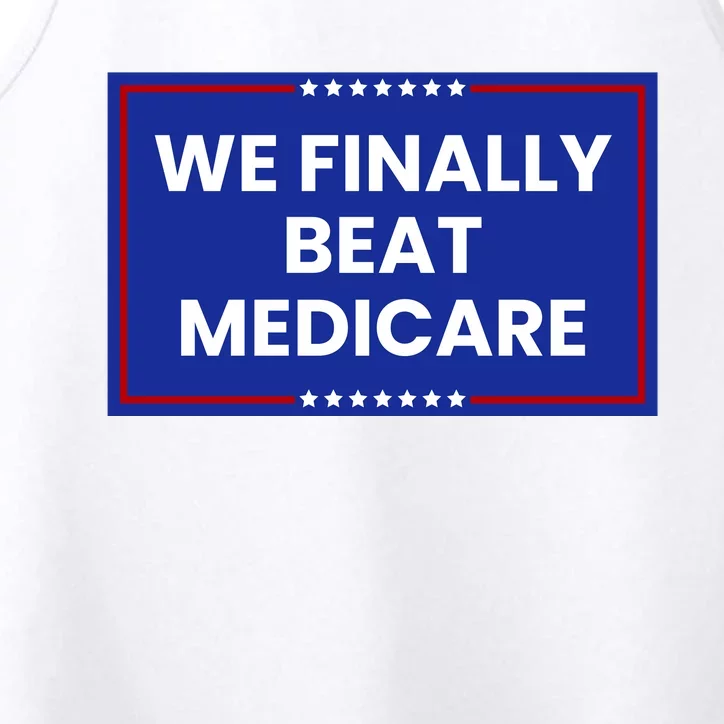 We Finally Beat Medicare Performance Tank