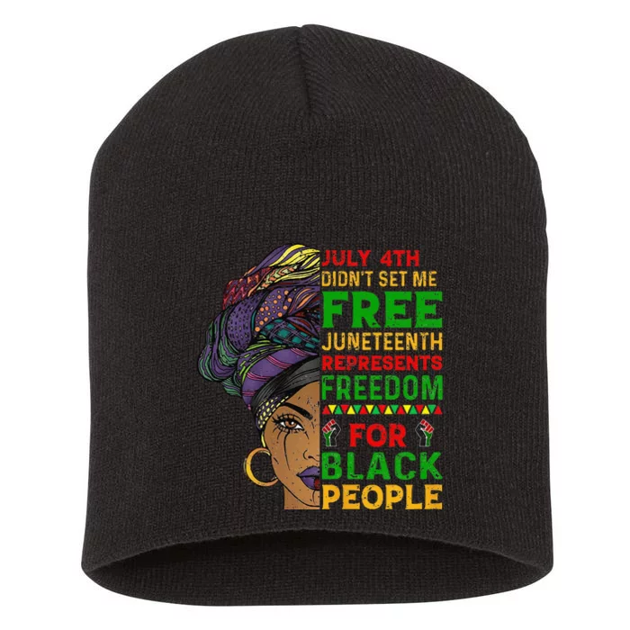 Juneteenth Black Wo Because My Ancestor Weren't Free 1776 Short Acrylic Beanie