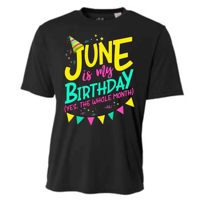 June Birthday Wo Funny June is my Birthday Cooling Performance Crew T-Shirt