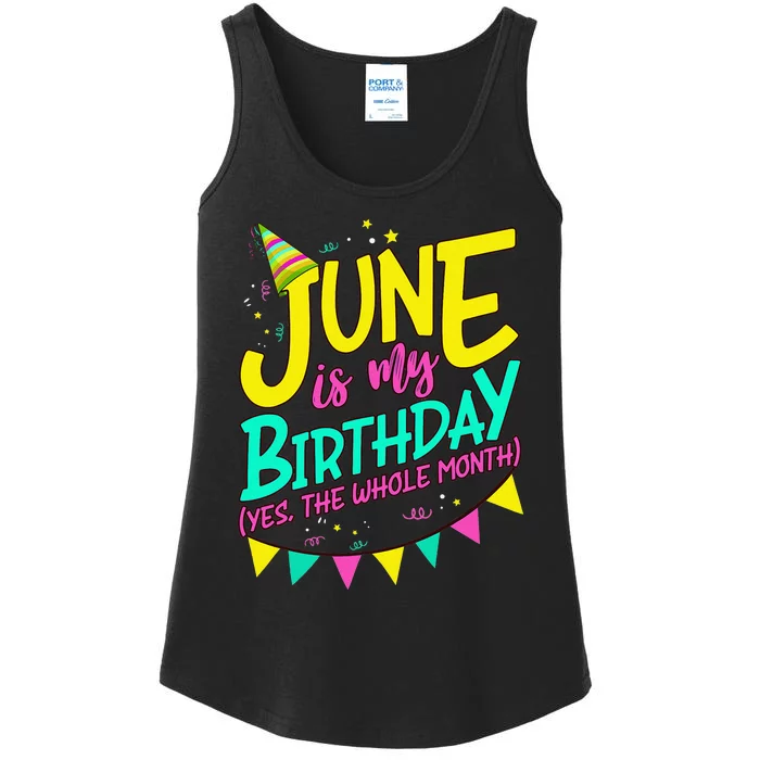 June Birthday Wo Funny June is my Birthday Ladies Essential Tank