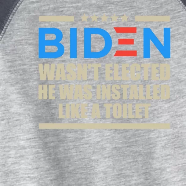 Joe Biden Wasn’t Elected He Was Installed Like A Toilet Toddler Fine Jersey T-Shirt