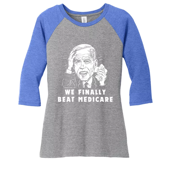 We Finally Beat Medicare Women's Tri-Blend 3/4-Sleeve Raglan Shirt