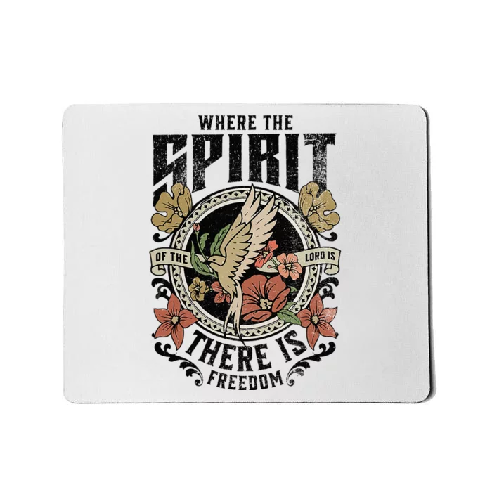 Jesus Bible Where The Spirit Of The Lord Is There Is Freedom Mousepad