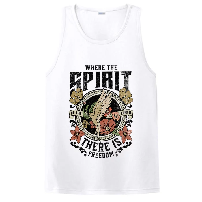 Jesus Bible Where The Spirit Of The Lord Is There Is Freedom Performance Tank