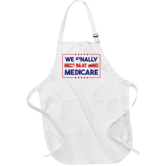 Joe Biden We Finally Beat Medicare Full-Length Apron With Pocket