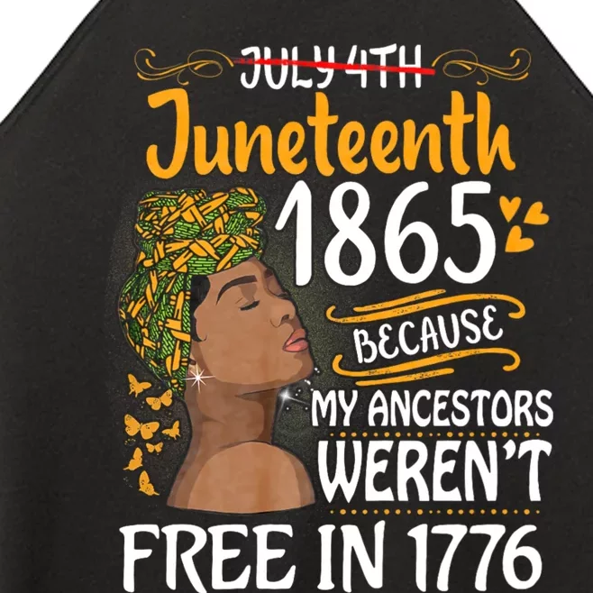 Juneteenth Black Women Because My Ancestor WerenT Free 1776 Women’s Perfect Tri Rocker Tank