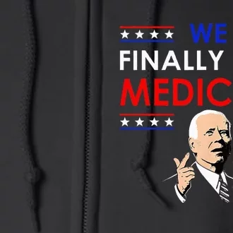 Joe Biden We Finally Beat Medicare Funny Anti Biden Full Zip Hoodie