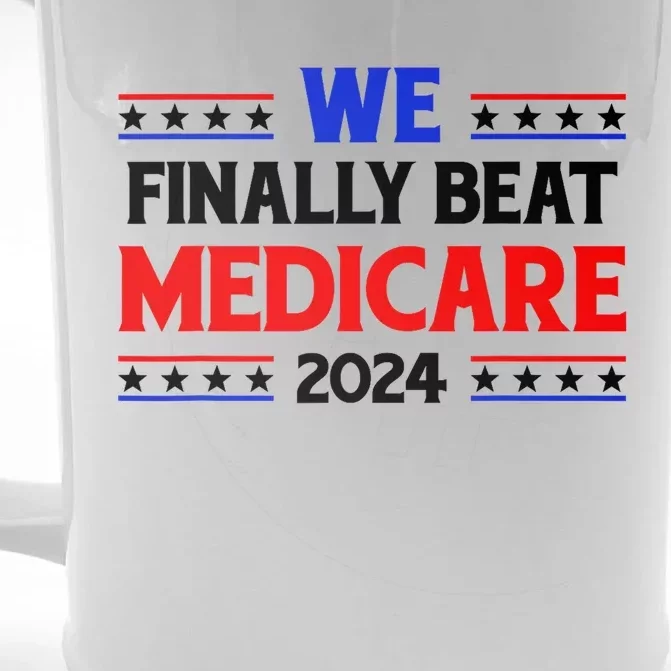 Joe Biden We Finally Beat Medicare Funny Anti Biden Front & Back Beer Stein