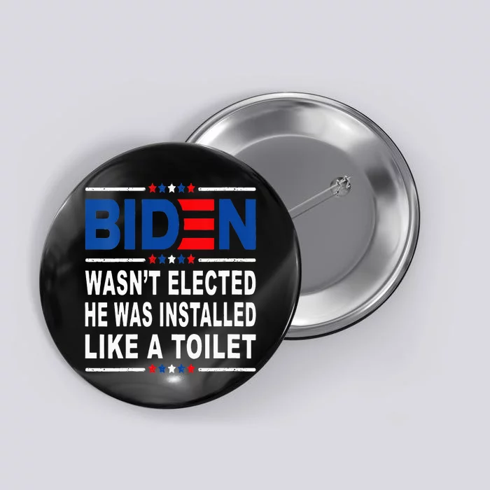 Joe Biden Wasn’T Elected He Was Installed Like A Toilet Button