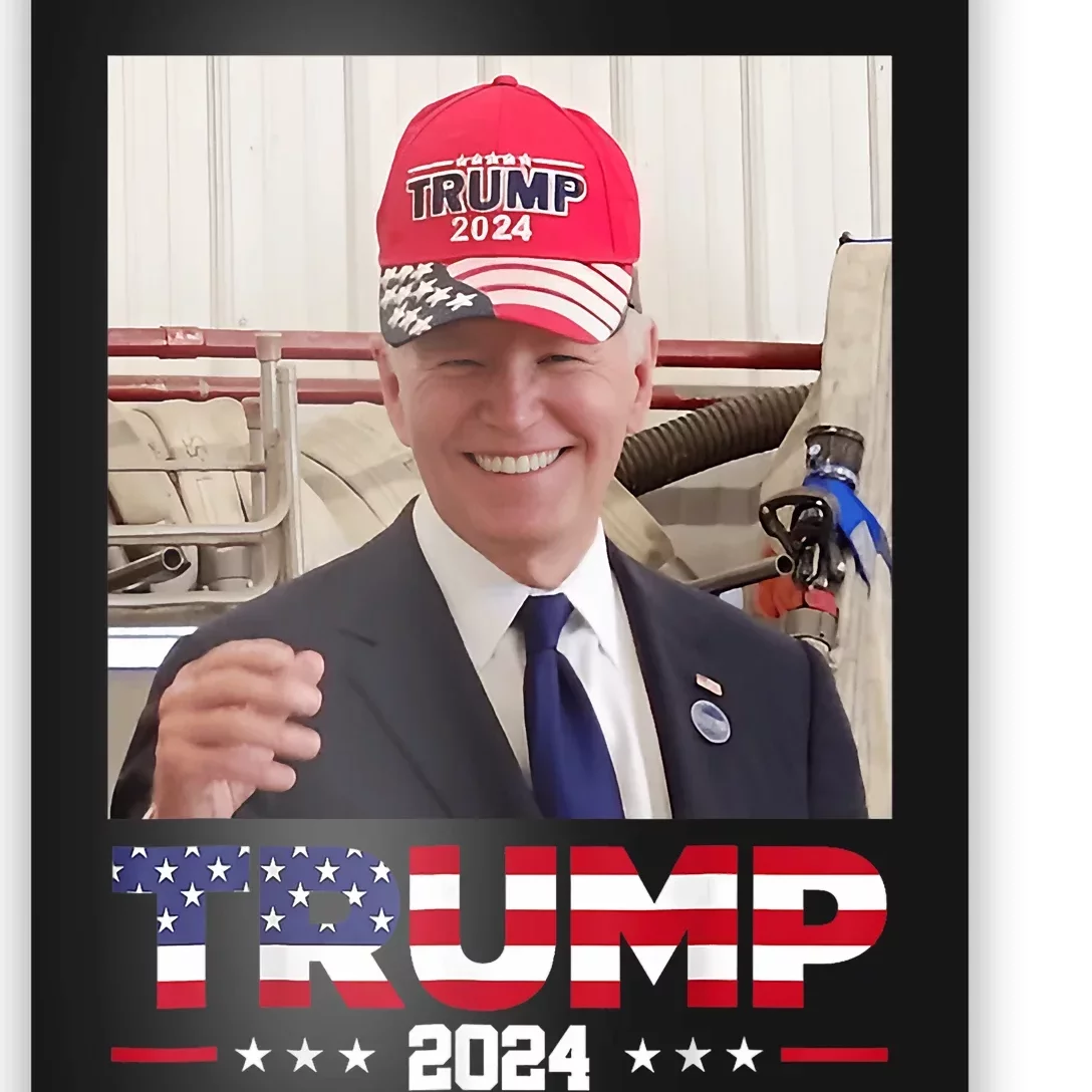 Joe Biden Wearing A Trump Hat Poster