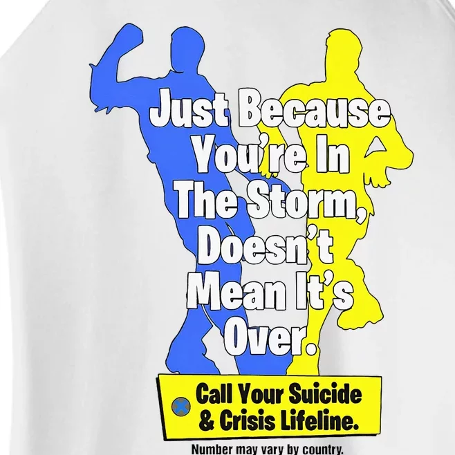 Just Because YouRe In The Storm Doesnt Mean ItS Over Women’s Perfect Tri Rocker Tank