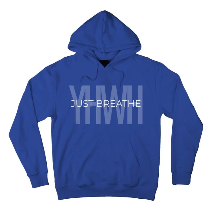 Just Breathe Yhwh (Yahweh) Minimal Design Great Gift Tall Hoodie