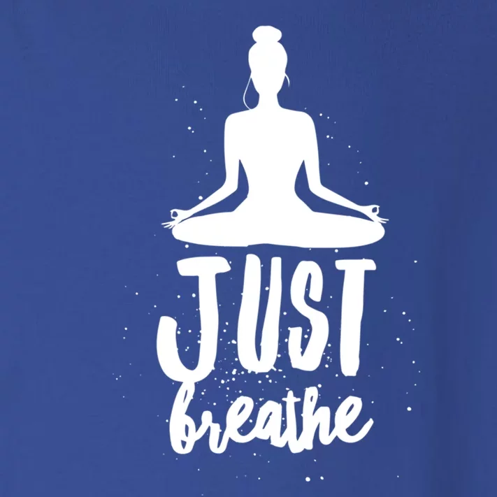 Just Breathe Yoga Namaste Spiritual Zen Meditation Meaningful Gift Toddler Long Sleeve Shirt