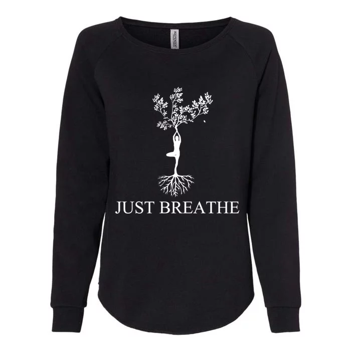 Just Breathe Yoga Funny Gift Womens California Wash Sweatshirt