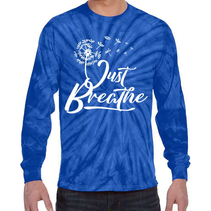 Just Breathe Yoga Meditation Mindfulness Dandelion Wind Great Gift Tie-Dye Long Sleeve Shirt