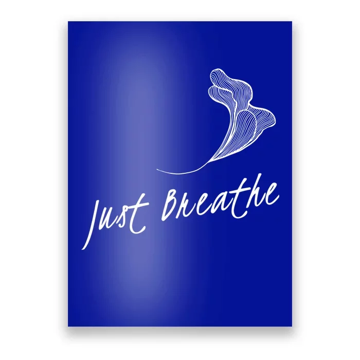 Just Breathe Yoga Gift Poster