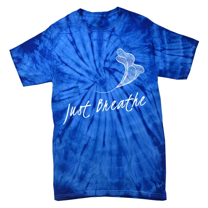 Just Breathe Yoga Gift Tie-Dye T-Shirt