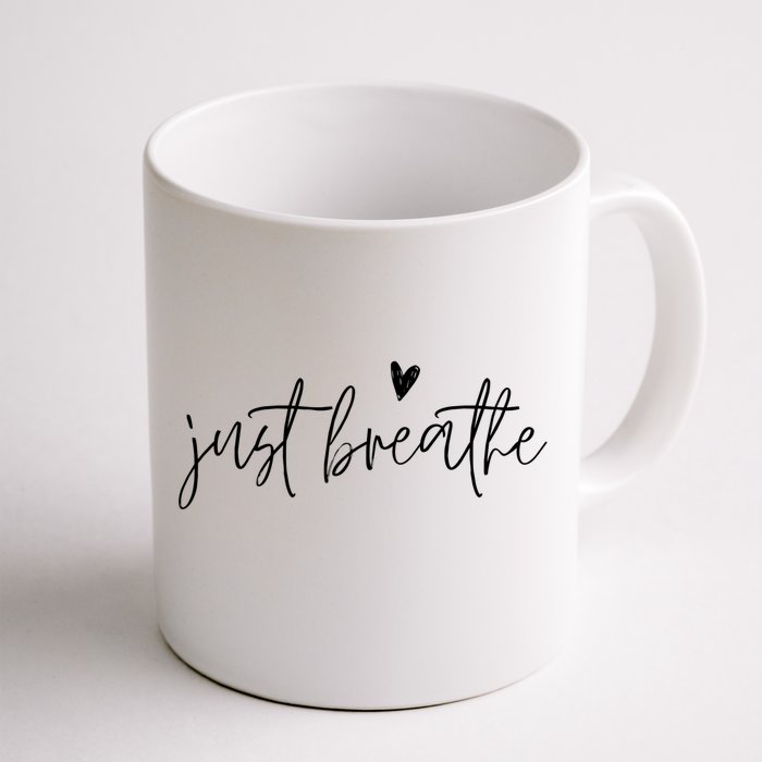 Just Breathe Yogi Yoga Mom Lover Teacher Meditation Gift Front & Back Coffee Mug