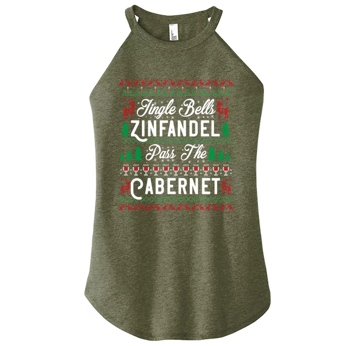 Jingle Bells Zinfandel Pass The Cabernet Ugly Christmas Wine Gift Women’s Perfect Tri Rocker Tank