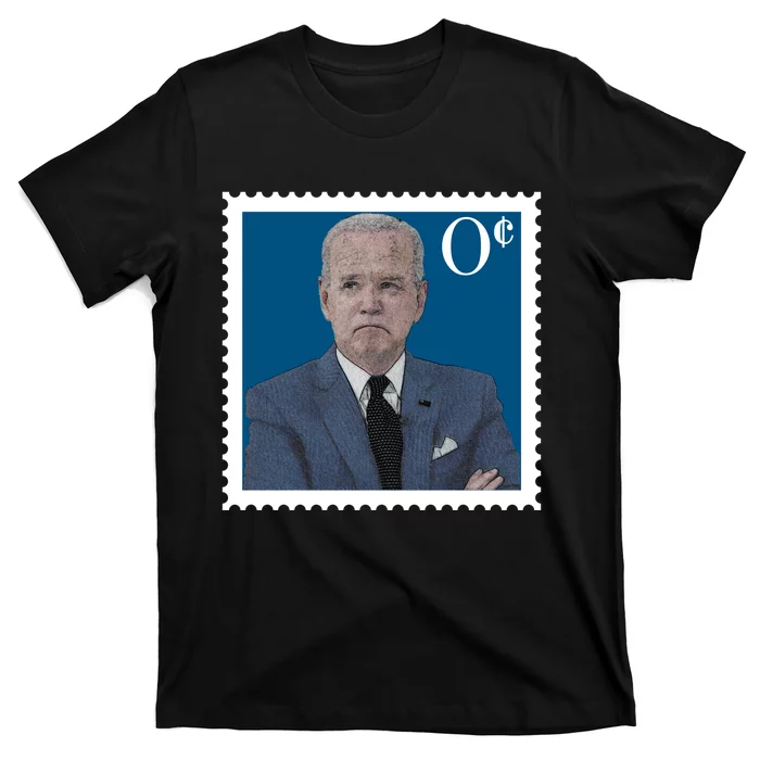 Joe Biden Zero Cents Stamp 0 Funny Worthless President T-Shirt