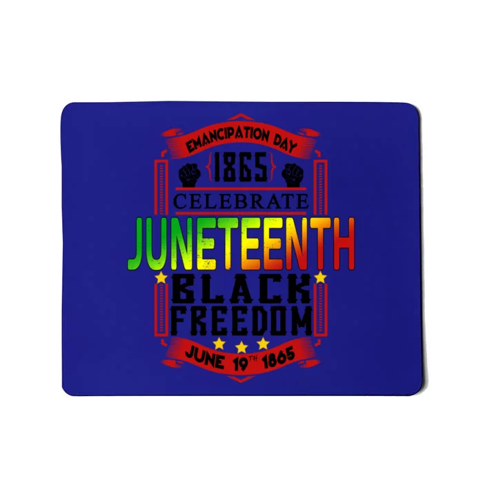 Juneteenth Celebrate 1865 Freedom Juneteenth Celebration Gift Mousepad