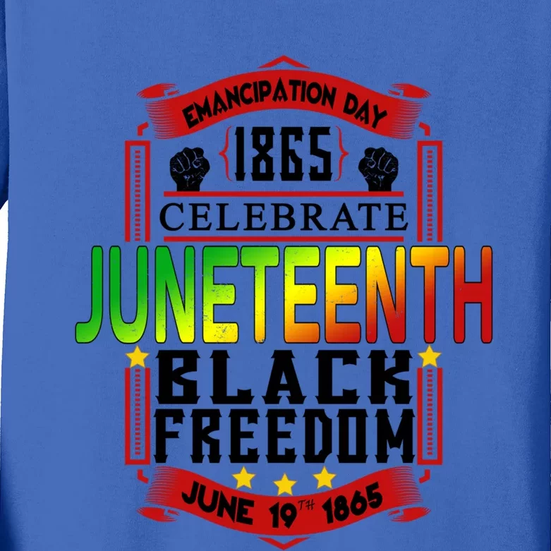 Juneteenth Celebrate 1865 Freedom Juneteenth Celebration Gift Kids Long Sleeve Shirt