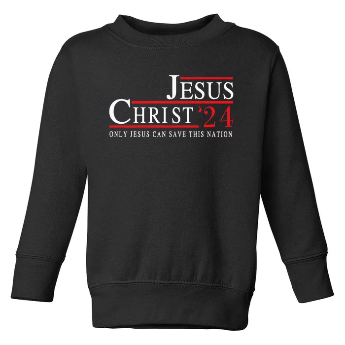 Jesus Christ 24 Toddler Sweatshirt