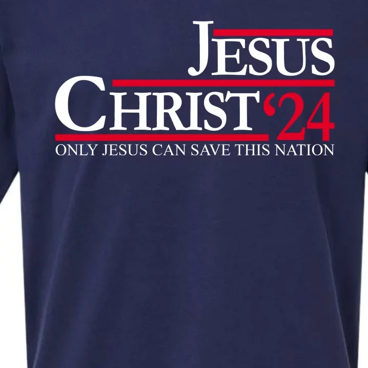 Jesus Christ 2024 Only Jesus Can Save This Nation Sueded Cloud Jersey T-Shirt