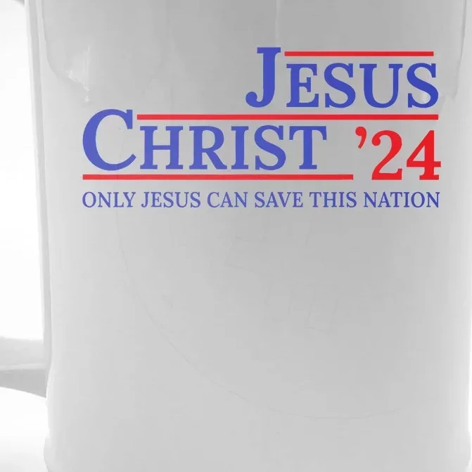 Jesus Christ 24 Only Jesus Can Save This Nation Front & Back Beer Stein