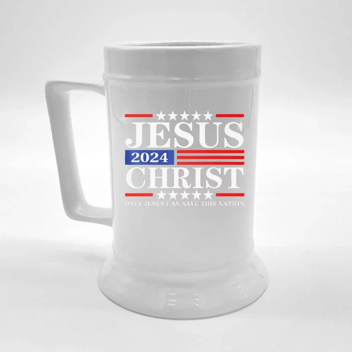 Jesus Christ 2024 Only Jesus Can Save This Nation Premium Front & Back Beer Stein