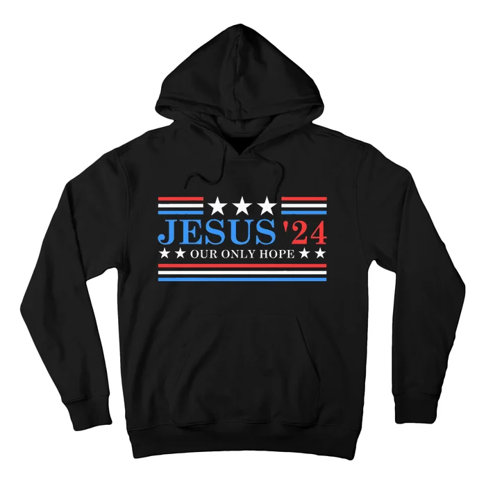 Jesus Christ 2024 President Usa Election Political Parody Hoodie