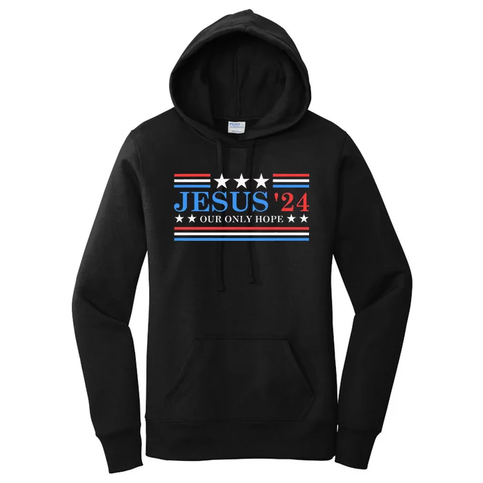 Jesus Christ 2024 President Usa Election Political Parody Women's Pullover Hoodie