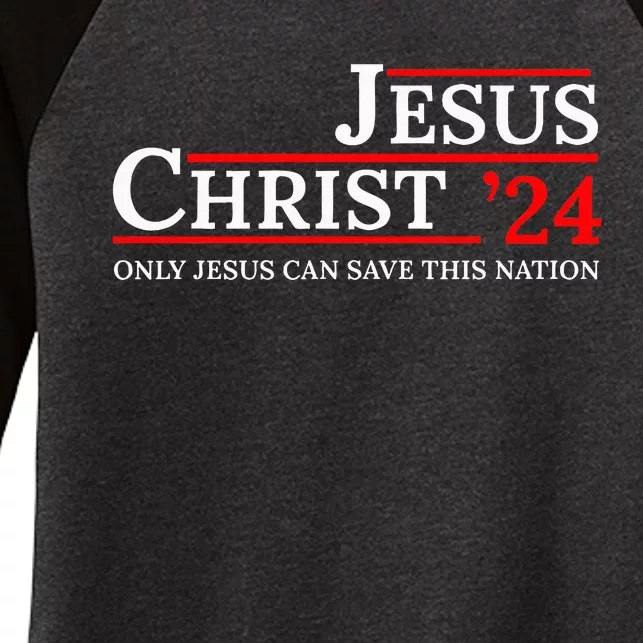 Jesus Christ 24 Only Jesus Can Save This Nation Women's Tri-Blend 3/4-Sleeve Raglan Shirt