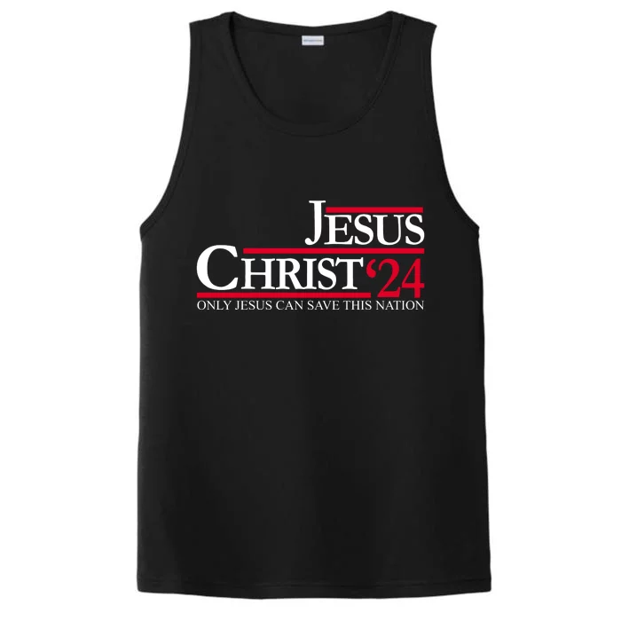 Jesus Christ 24 Only Jesus Can Save This Nation Performance Tank