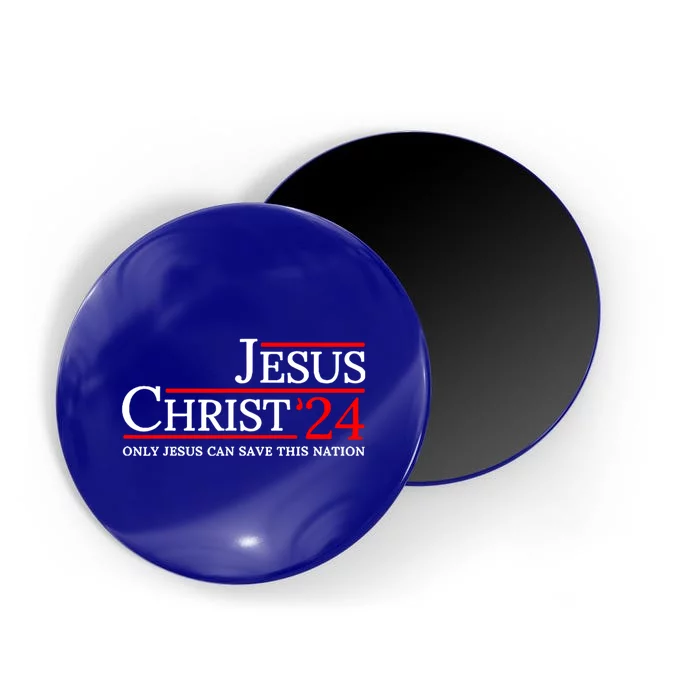 Jesus Christ 2024 Only Jesus Can Save This Nation Magnet