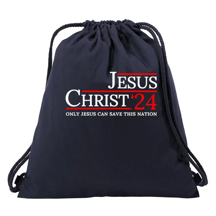 Jesus Christ 2024 Only Jesus Can Save This Nation Drawstring Bag