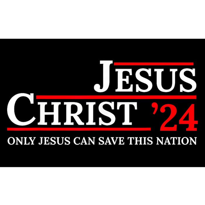 Jesus Christ 24 Only Jesus Can Save This Nation Bumper Sticker