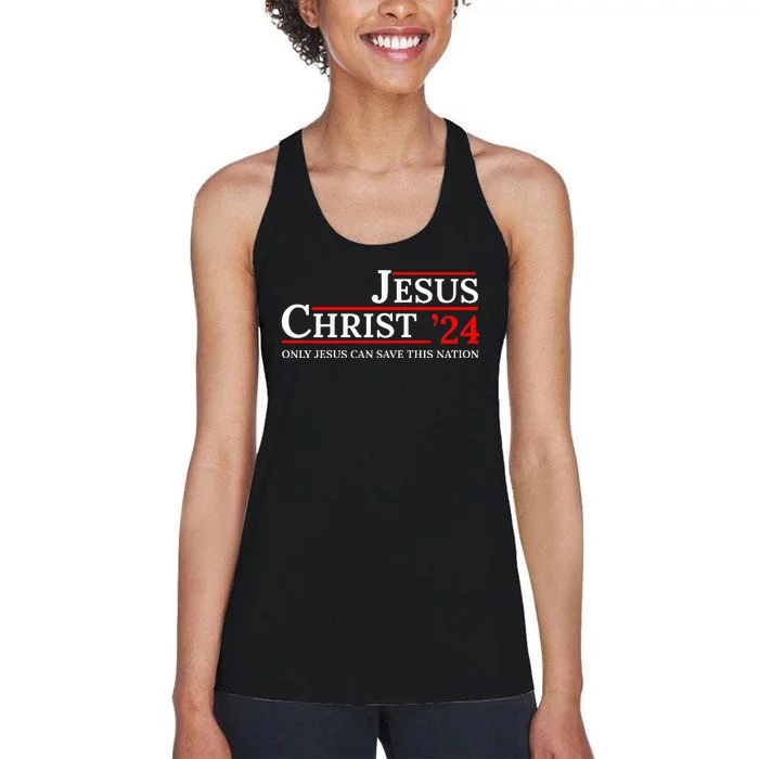 Jesus Christ 24 Only Jesus Can Save This Nation Women's Racerback Tank