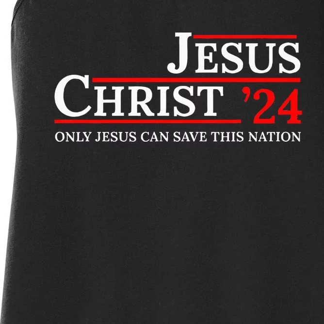 Jesus Christ 24 Only Jesus Can Save This Nation Women's Racerback Tank