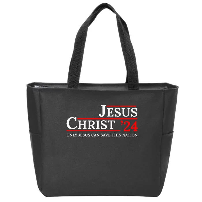 Jesus Christ 24 Only Jesus Can Save This Nation Zip Tote Bag