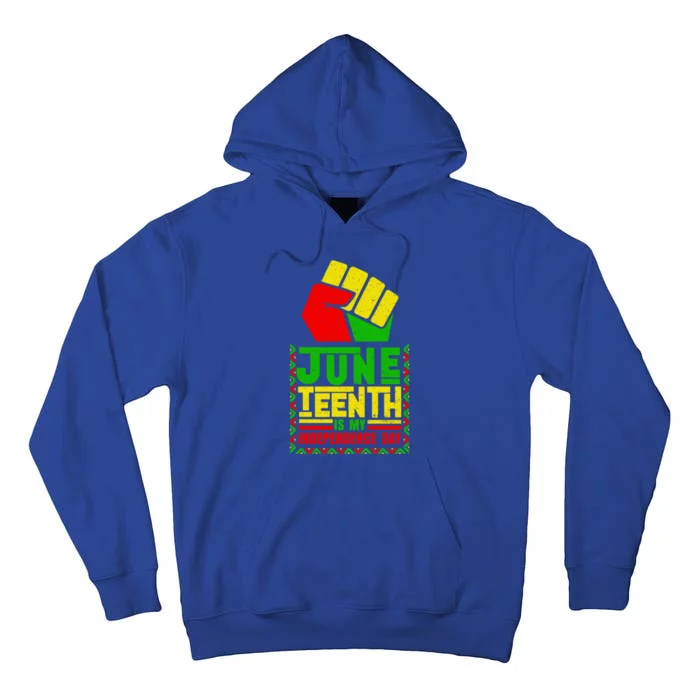 Juneteenth Celebrate African Independence Day Gift Tall Hoodie