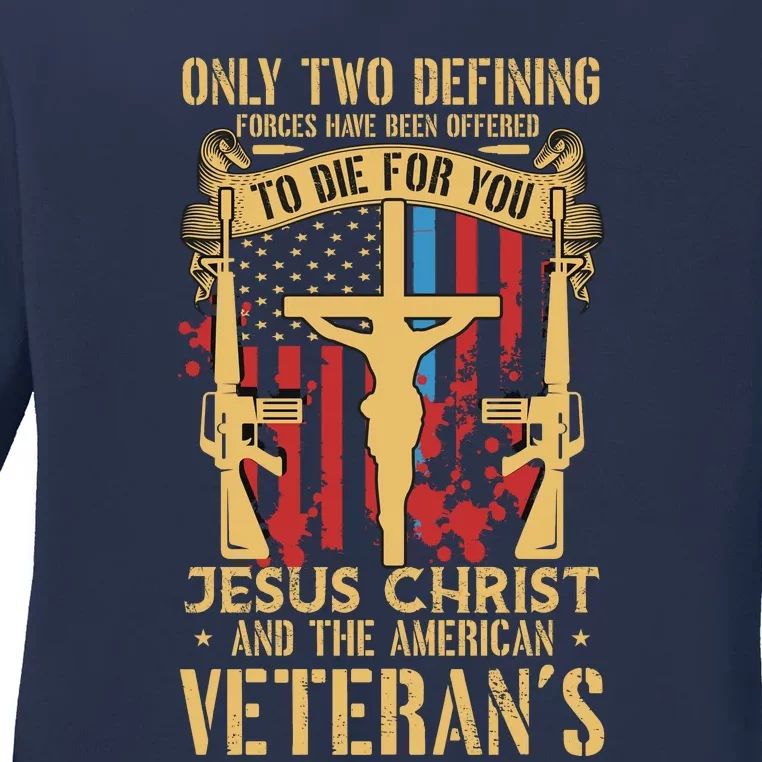 Jesus Christ And The American Veteran's Ladies Long Sleeve Shirt