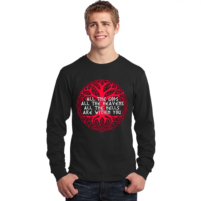 Joseph Campbell All The Gods All The Heavens All The Hells Are Within You Long Sleeve Shirt