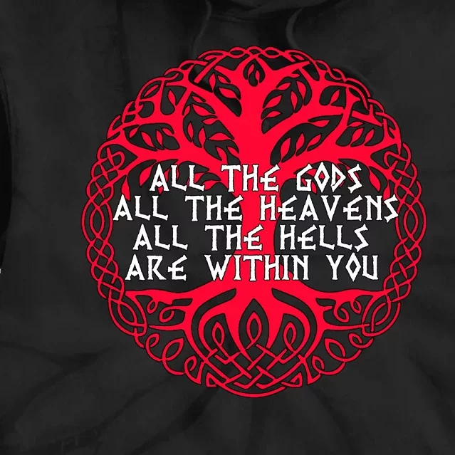 Joseph Campbell All The Gods All The Heavens All The Hells Are Within You Tie Dye Hoodie