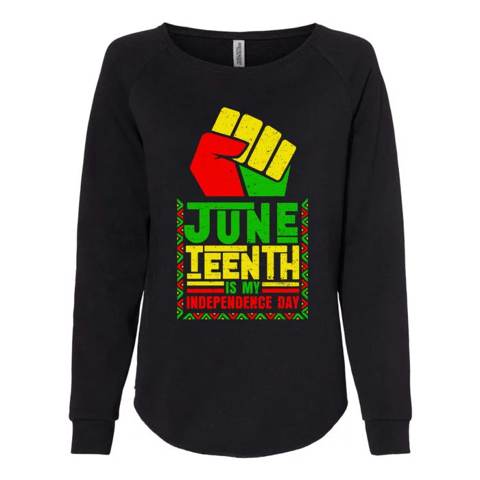 Juneteenth Celebrate African Independence Day Gift Womens California Wash Sweatshirt