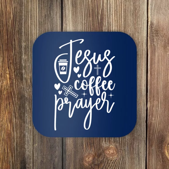 Jesus Coffee And Prayer Christian Catholic Christ Coaster